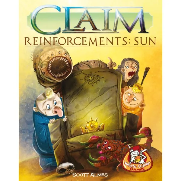 Claim: Reinforcements – Sun