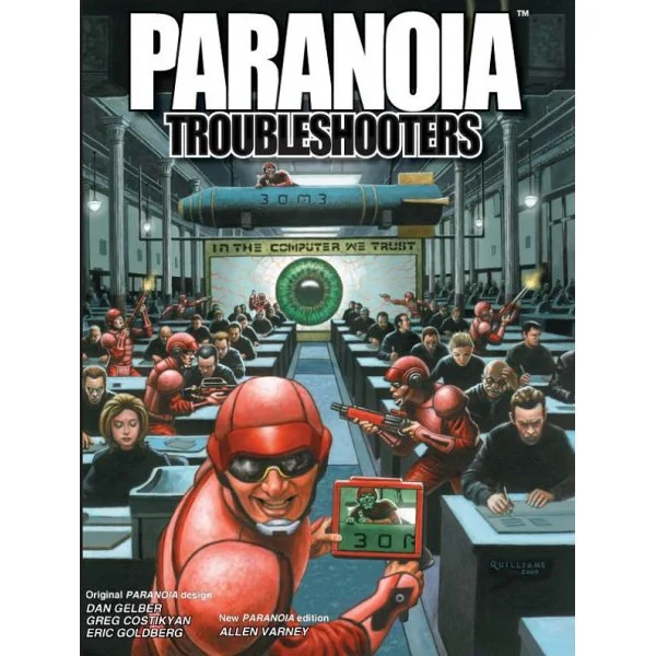 Paranoia: Troubleshooters