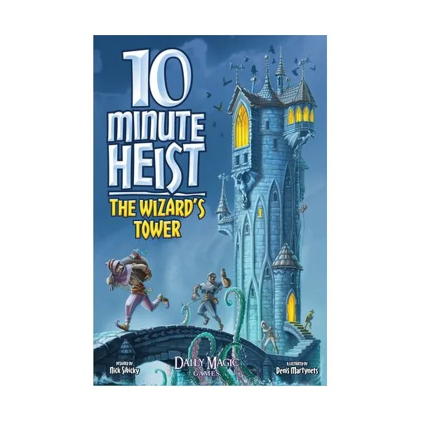 10 Minute Heist: The Wizard's Tower