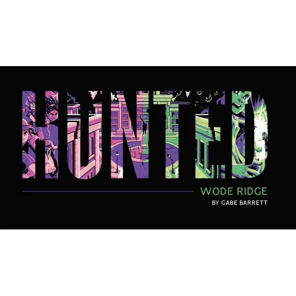 Hunted: Wode Ridge
