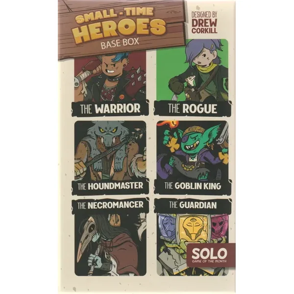 Small-Time Heroes