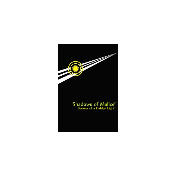 Shadows of Malice: Seekers of a Hidden Light