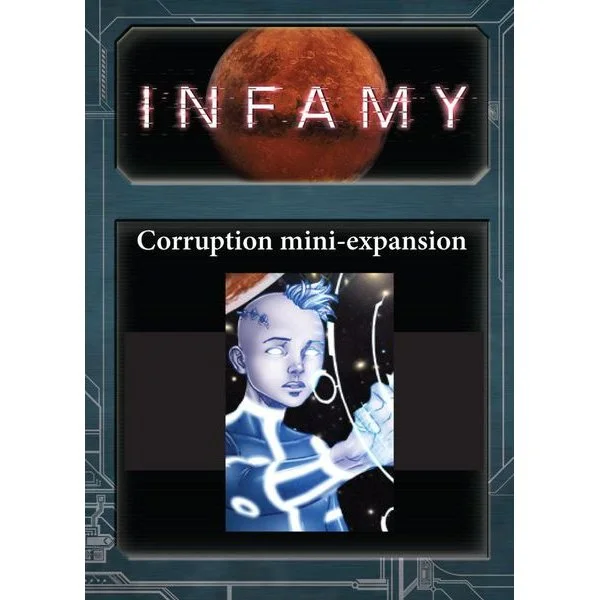 Infamy: Corruption Mini-Expansion