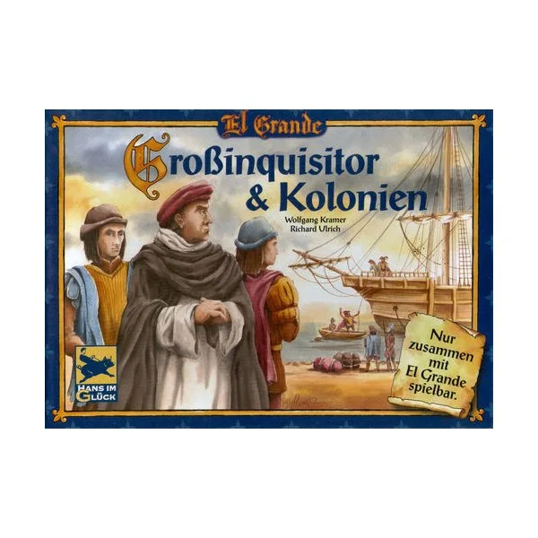 El Grande: Grossinquisitor und Kolonien