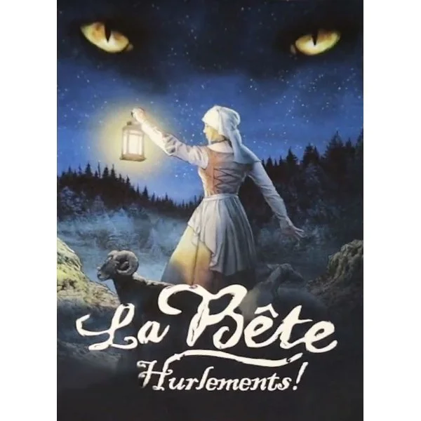 La Bête: Hurlements