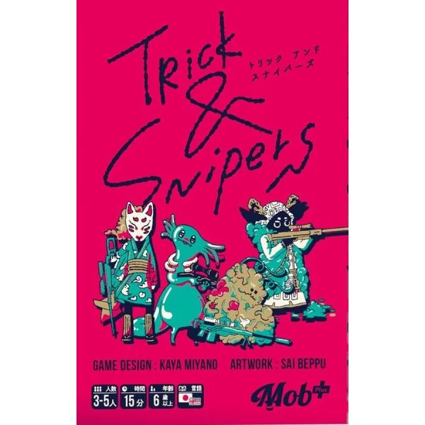 Trick and Snipers