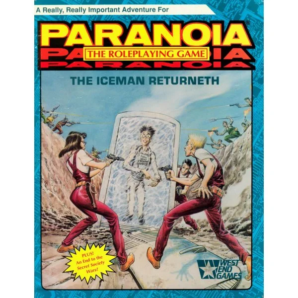 Paranoia: The Iceman Returneth
