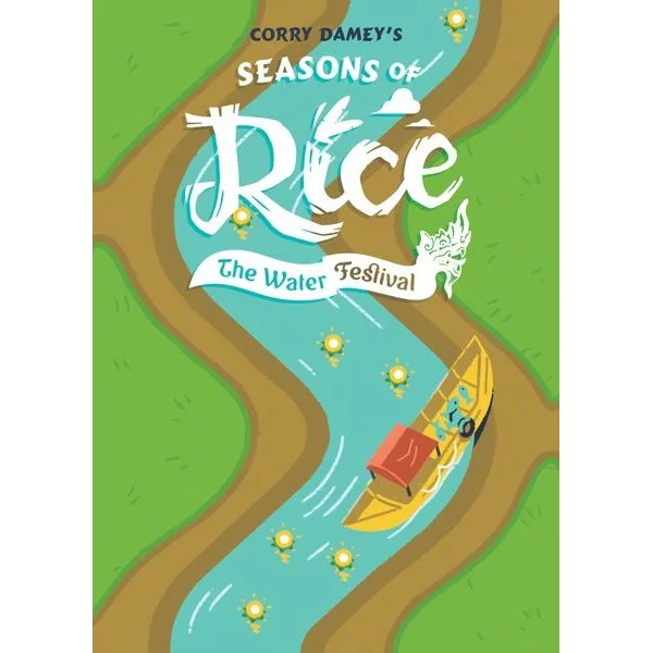 Seasons of Rice: The Water Festival