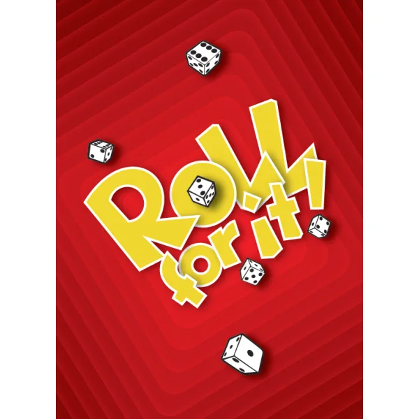 Roll For It!