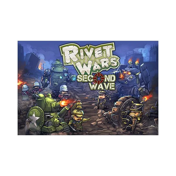 Rivet Wars: Second Wave