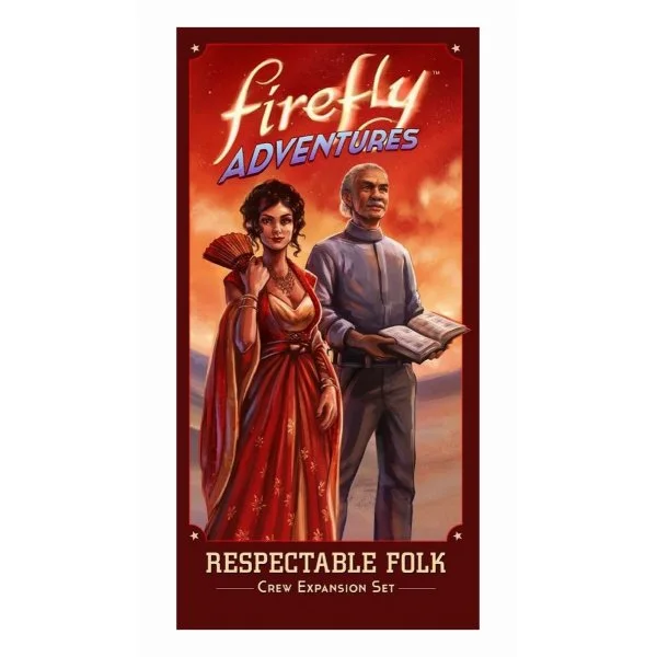 Firefly Adventures: Brigands and Browncoats – Respectable Folk