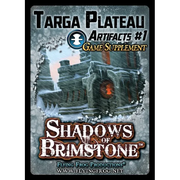 Shadows of Brimstone: Targa Plateau Artifacts #1
