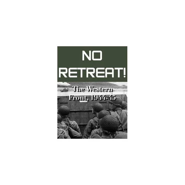 No Retreat! 5: The Western Front