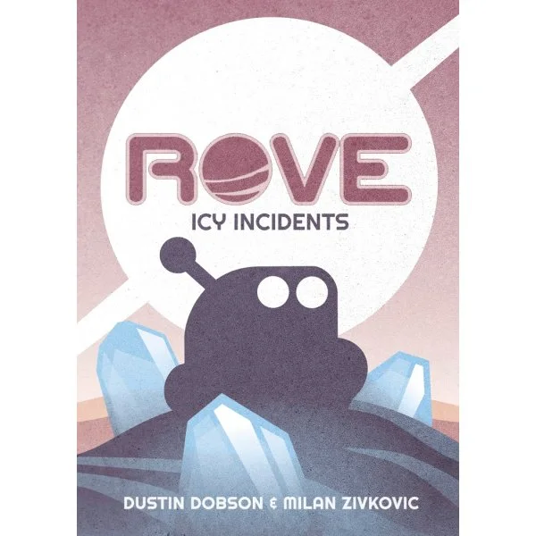 ROVE: Icy Incidents