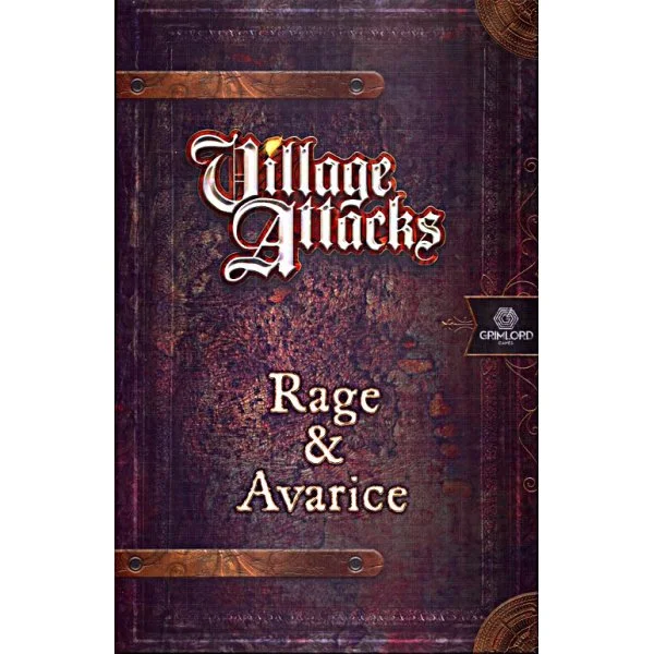 Village Attacks: Rage & Avarice Expansion