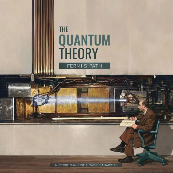 The Quantum Theory: Fermi's Path