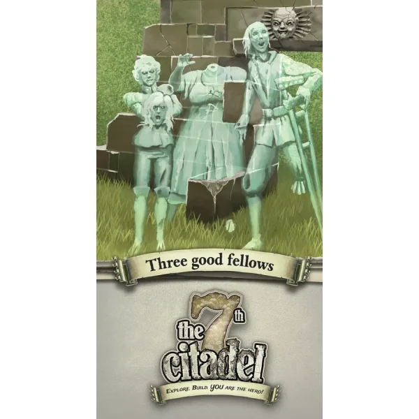 The 7th Citadel: Season 2: Three good fellows