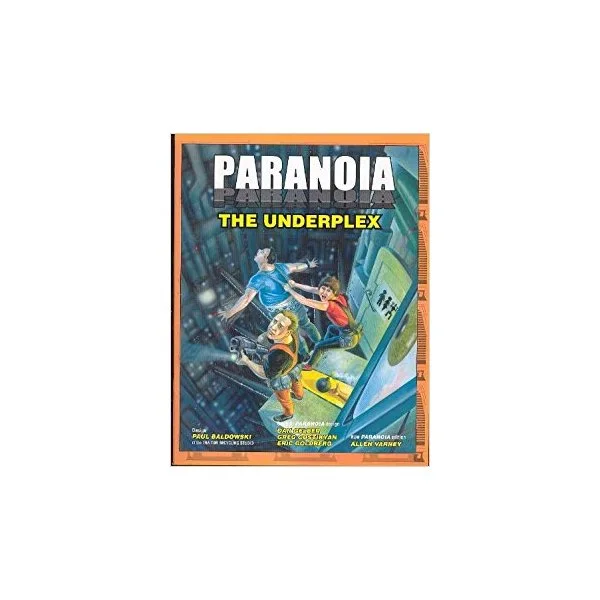 Paranoia: The Underplex