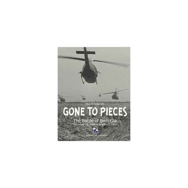 Gone to Pieces: The Battle of Binh Gia