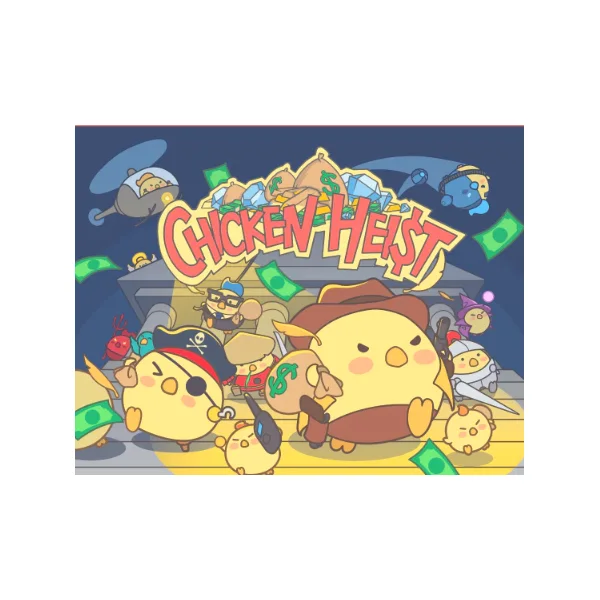 Chicken Heist