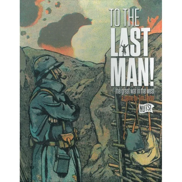 To the Last Man!