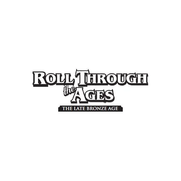 Roll Through the Ages: The Late Bronze Age