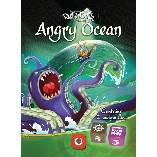 Rattle, Battle, Grab the Loot: Angry Ocean