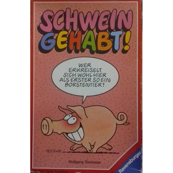 Schwein gehabt