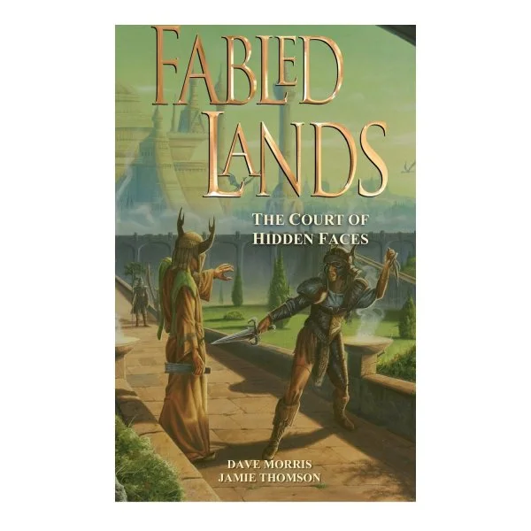 Fabled Lands 5: The Court of Hidden Faces