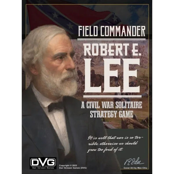 Field Commander: Robert E. Lee
