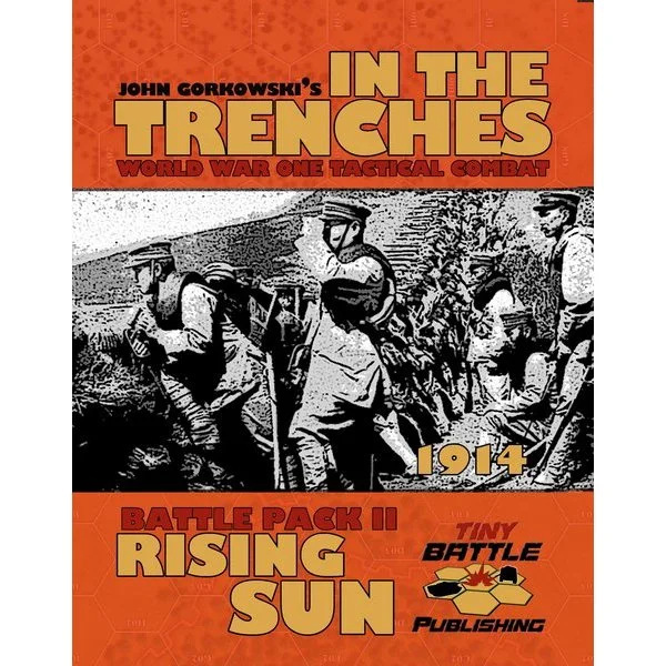 In the Trenches: Rising Sun