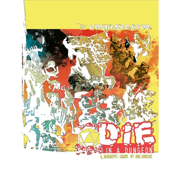 The DUNGENERATOR: DIE in a Dungeon