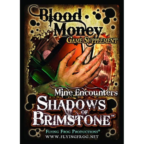 Shadows of Brimstone: Blood Money Supplement