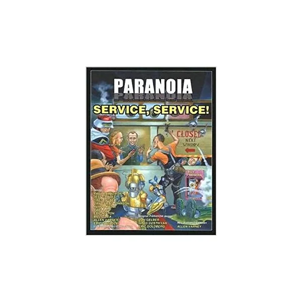 Paranoia: Service, Service!