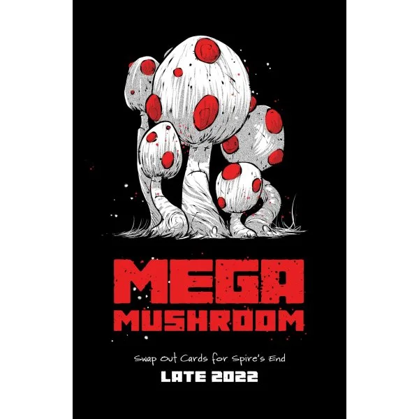 Spires End: Mega Mushroom