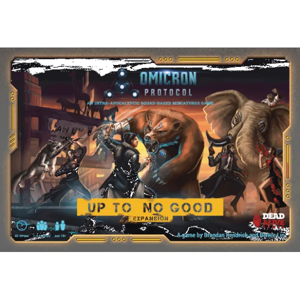 Omicron Protocol: Up to No Good
