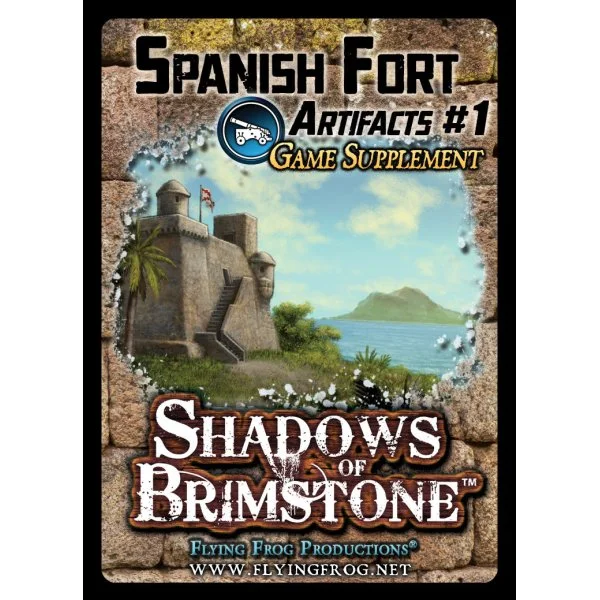 Shadows of Brimstone Adventures: Spanish Fort Artifacts #1 Game Supplement