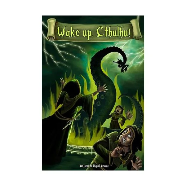 Wake up, Cthulhu!