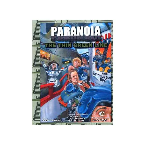 Paranoia: The Thin Green Line