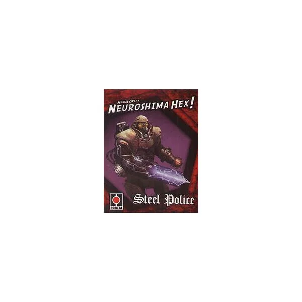Neuroshima Hex: Steel Police