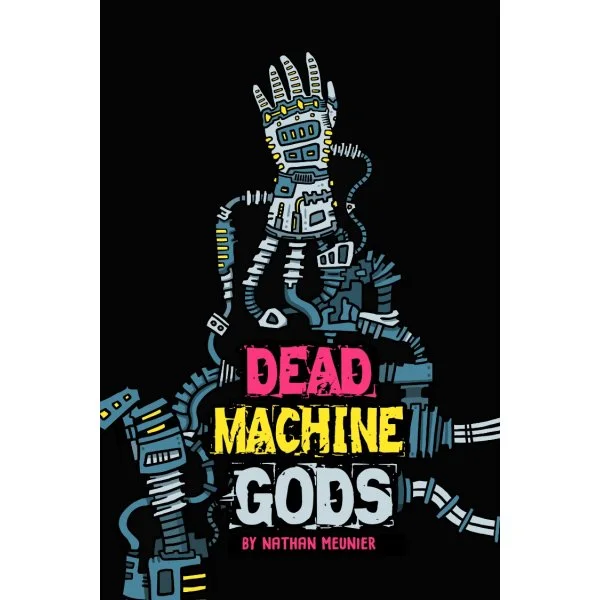 Dead Machine Gods
