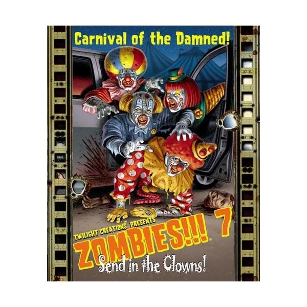 Zombies!!! 7: Send in the Clowns