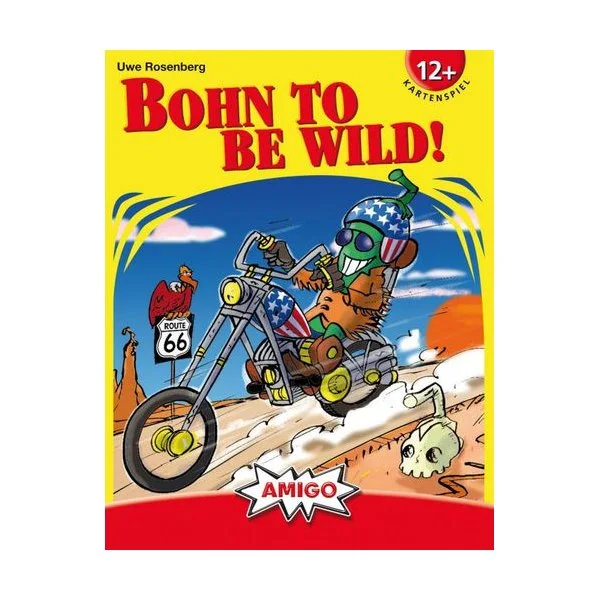 Bohn To Be Wild!