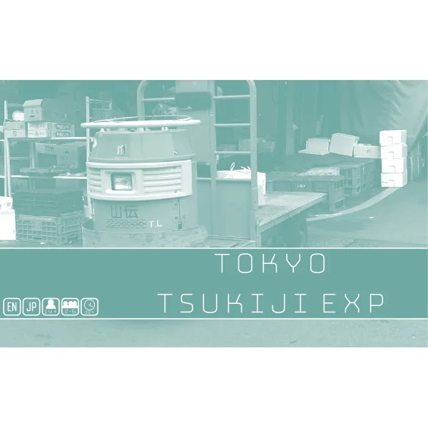 TOKYO TSUKIJI EXPANSION