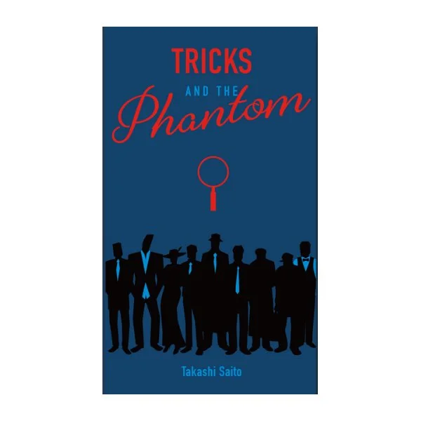 Tricks and the Phantom