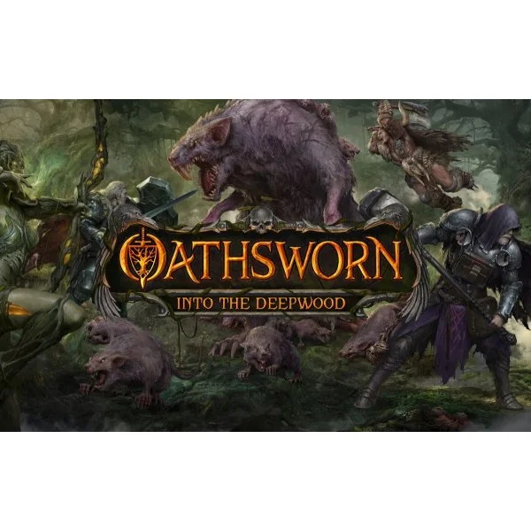 Oathsworn: Верные клятве. Тайны Темнолесья