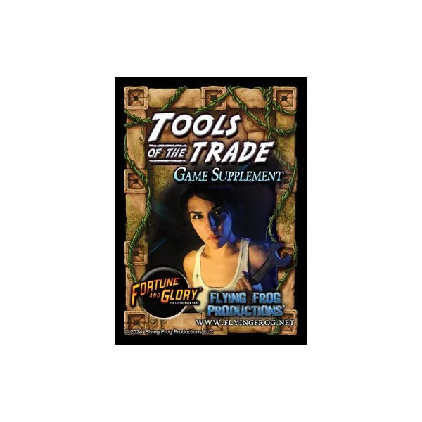 Fortune and Glory: Tools of the Trade supplement
