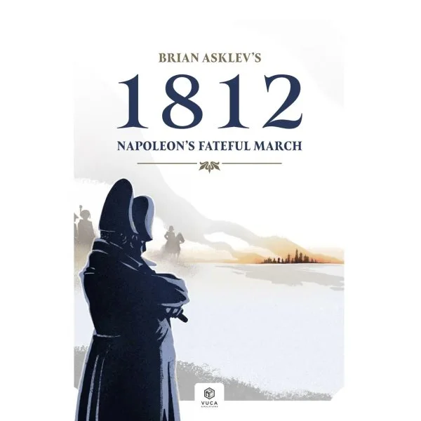 1812: Napoleon's Fateful March