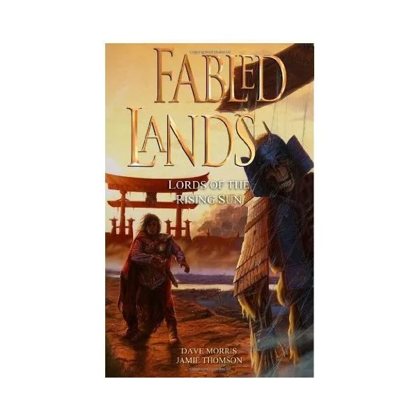 Fabled Lands 6: Lords of the Rising Sun
