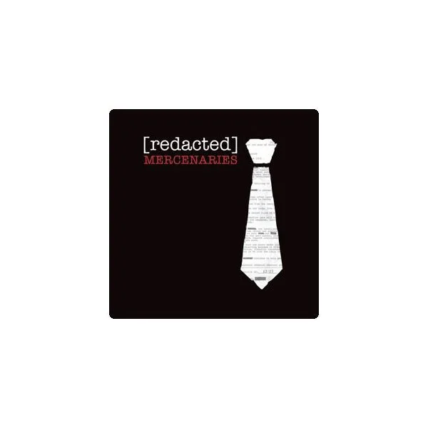 [Redacted]: Mercenaries